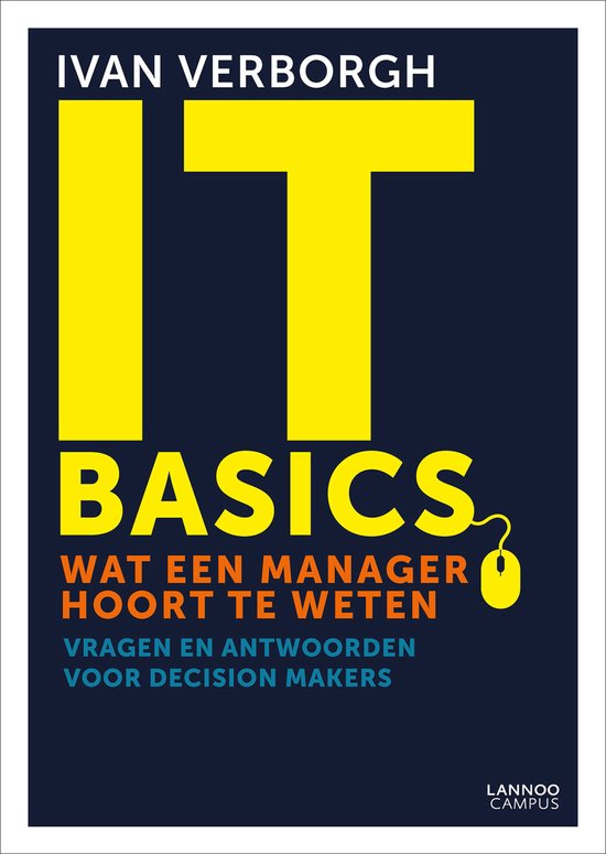 IT-basics: wat een manager hoort te weten