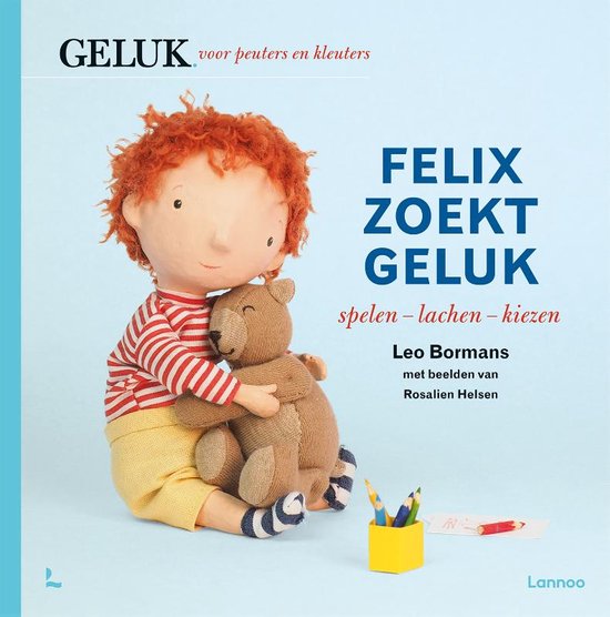 Felix zoekt geluk - Felix zoekt geluk: spelen - lachen - kiezen