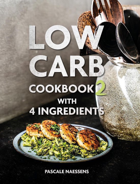 Low Carb Cookbook with 4 Ingredients 2