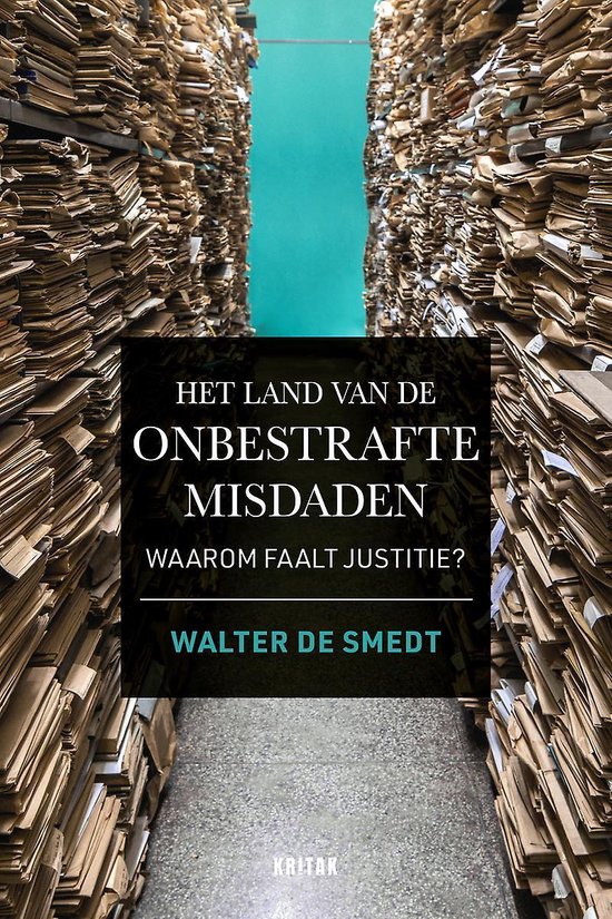 Het land van de onbestrafte misdaden