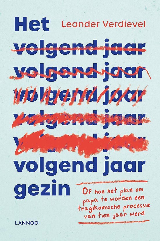 Het volgend-jaar-gezin