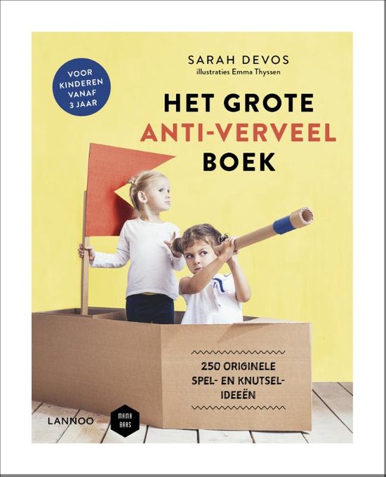 Mama Baas - Het grote anti-verveelboek