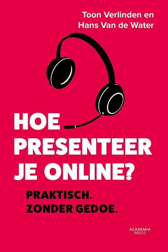 Hoe presenteer je online?