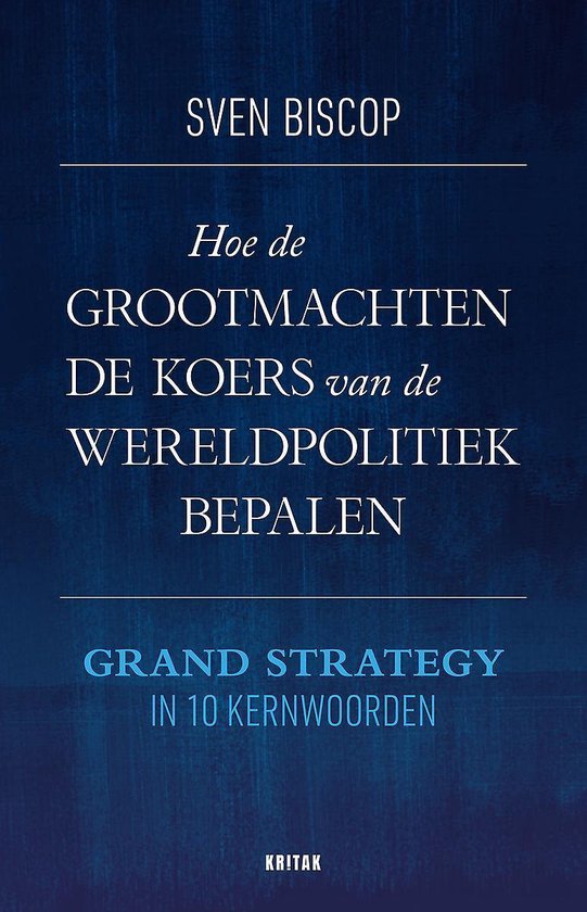 Hoe de grootmachten de koers van de wereldpolitiek bepalen