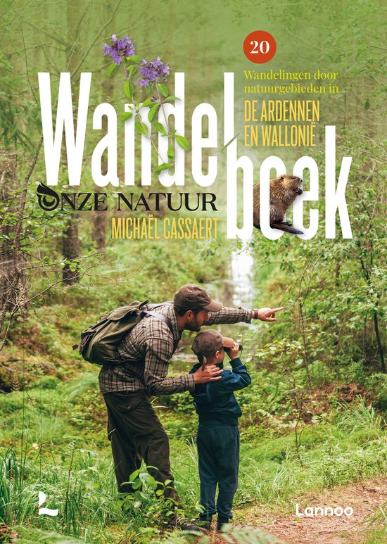 Wandelboek onze natuur Ardennen en Wallonië