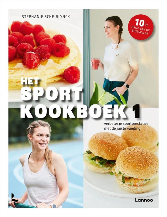 Het sportkookboek 1 - Verbeter je sportprestaties met de juiste voeding