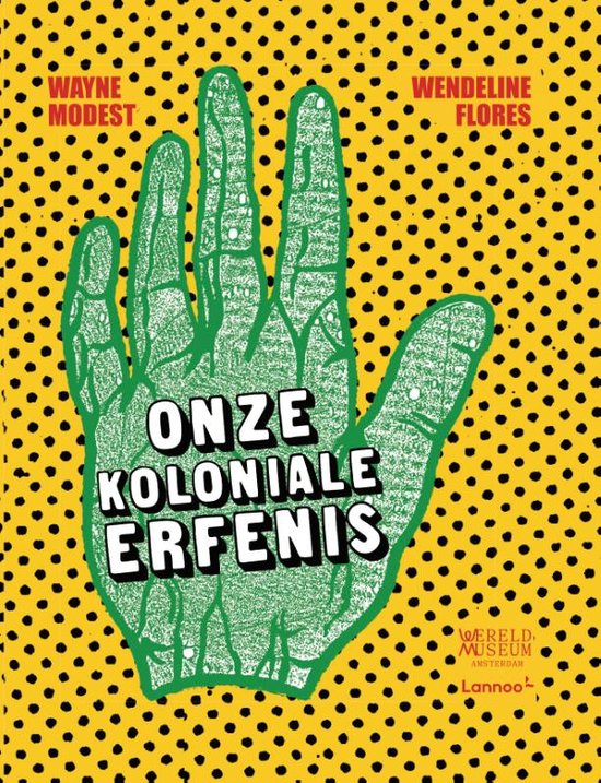 Onze koloniale erfenis