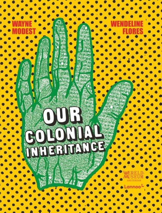 Our Colonial Inheritance