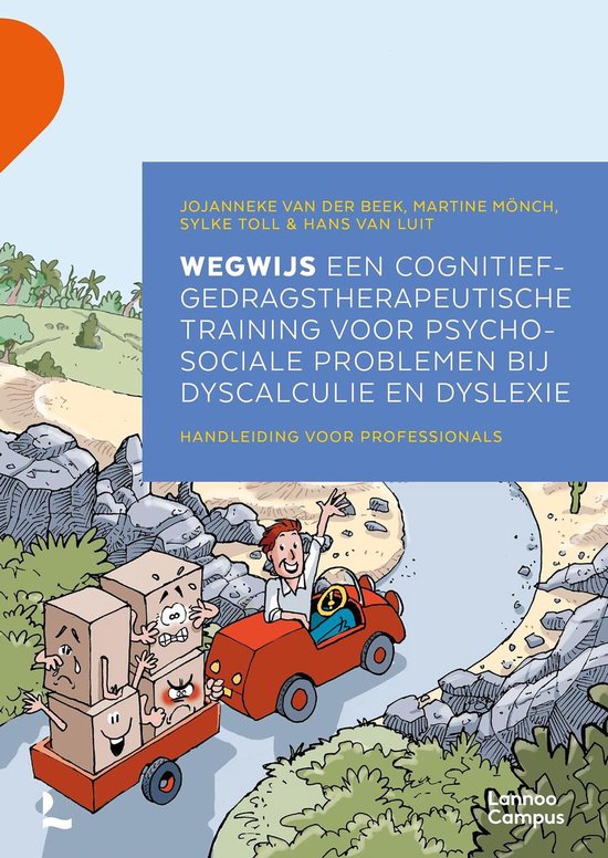 Wegwijs in dyslexie en dyscalculie : handleiding