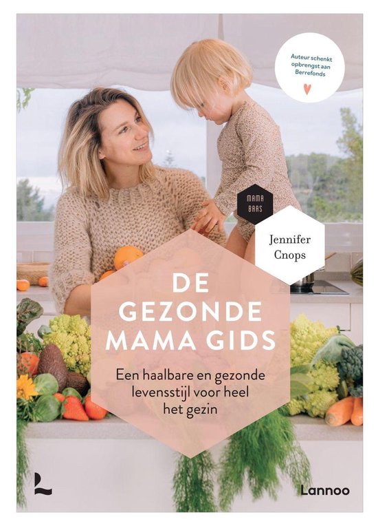 De gezonde mama gids