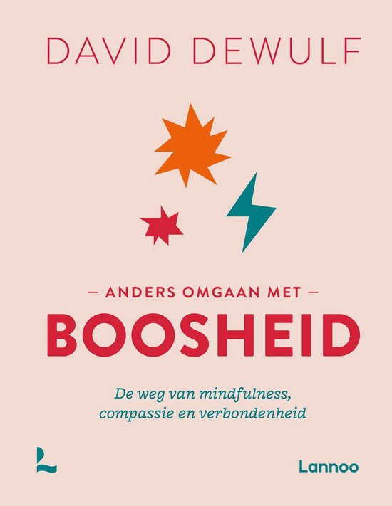 Anders omgaan met boosheid