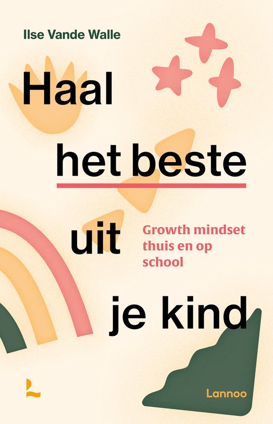 Haal het beste uit je kind