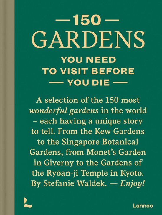 150 gardens you need to visit before you die