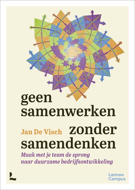 Geen samenwerken zonder samendenken