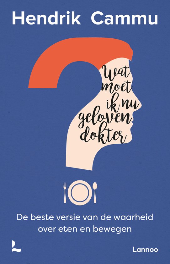 Wat moet ik nu geloven, dokter?