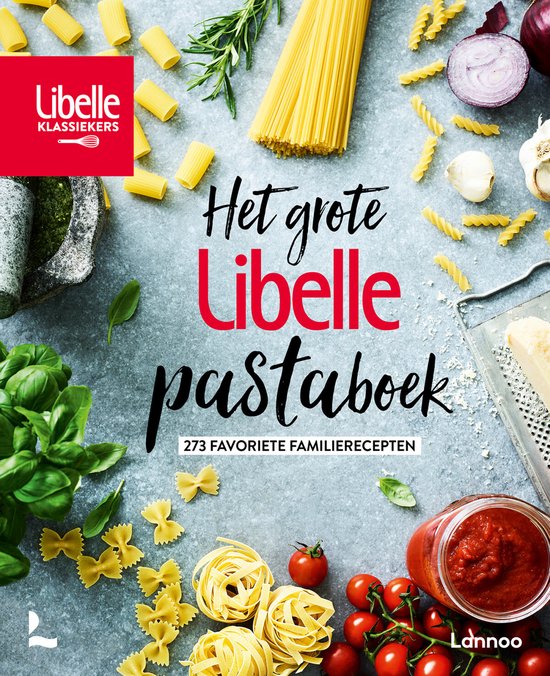 Het grote Libelle pastaboek