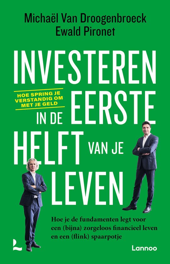 Investeren in de eerste helft van je leven