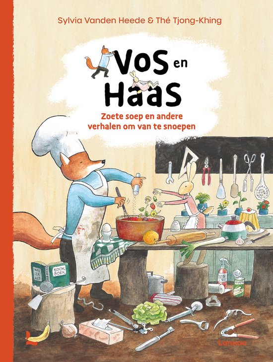 Vos en Haas - Vos en Haas - Zoete soep en andere verhalen om van te snoepen