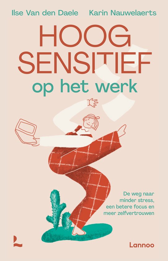 Hoogsensitief op het werk