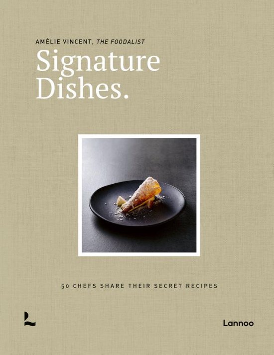 Signature Dishes.