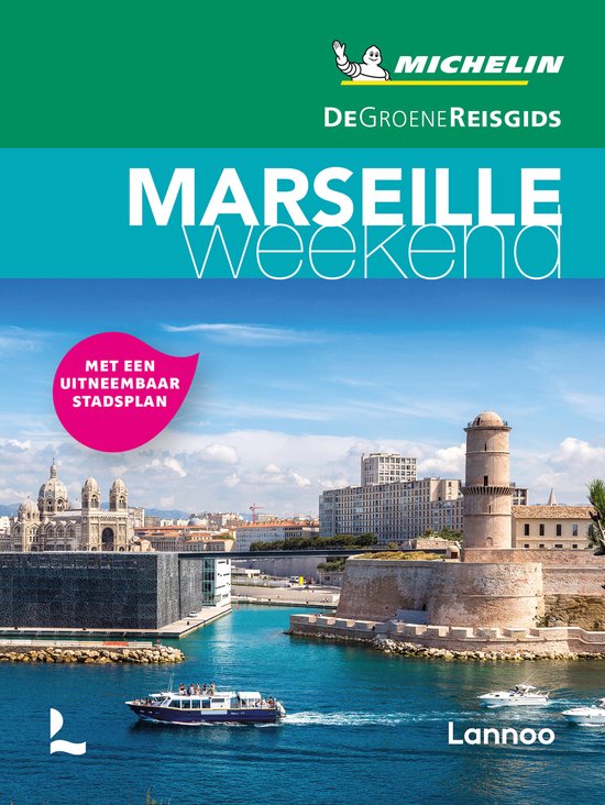 De Groene Reisgids Weekend - Marseille