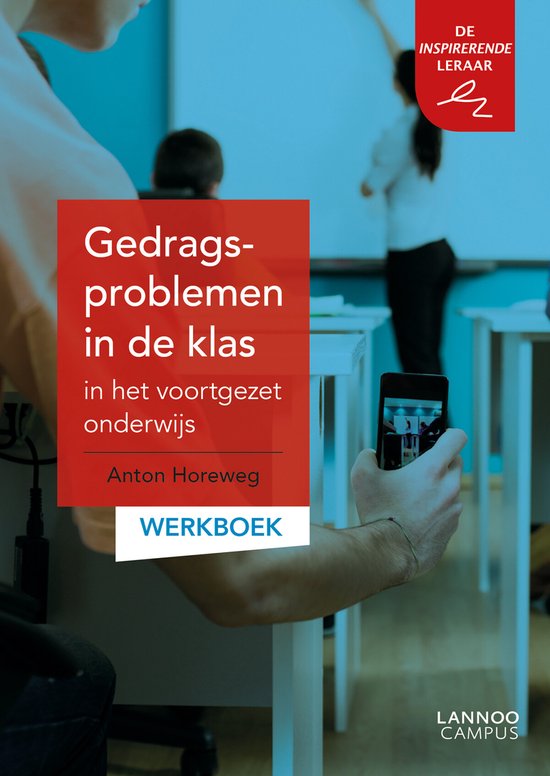 Gedragsproblemen in de klas in het voortgezet onderwijs werkboek