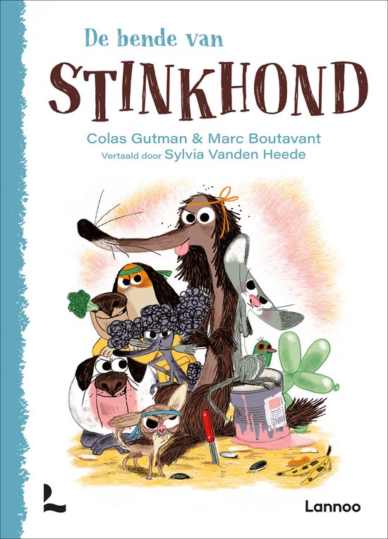 Stinkhond - De bende van Stinkhond