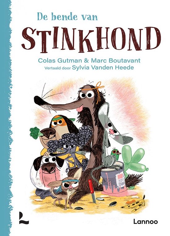 Stinkhond - De bende van Stinkhond