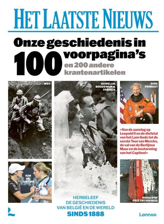 Onze geschiedenis in 100 voorpagina's en 321 ander