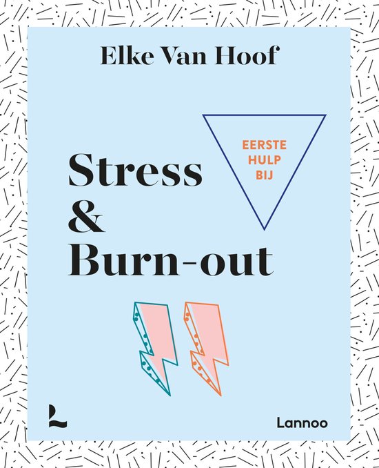 Eerste hulp bij stress & burn-out