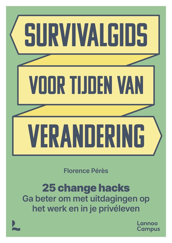 Survivalgids voor tijden van verandering