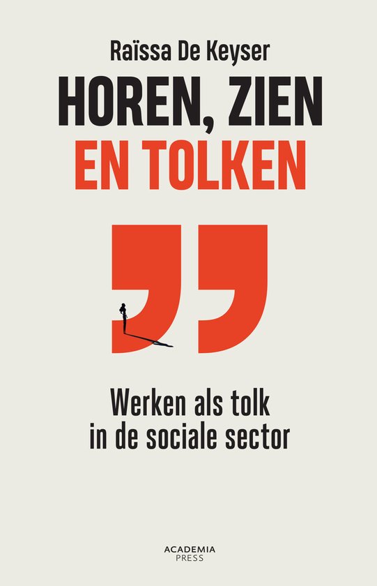 Horen, zien en tolken