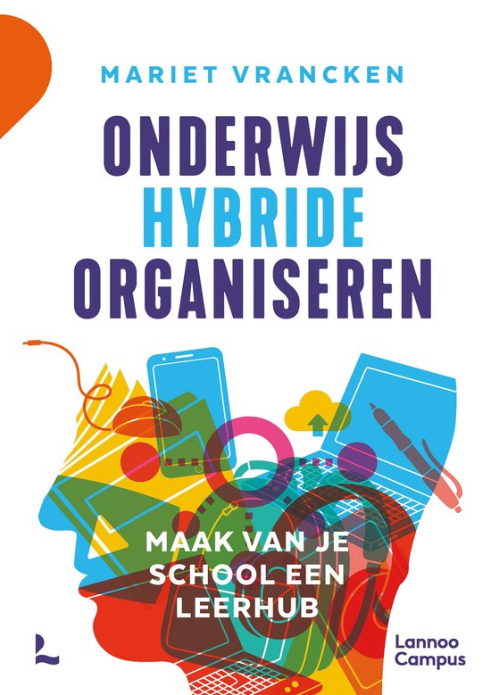 Onderwijs hybride organiseren