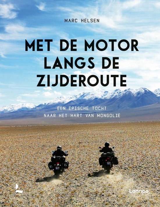 Met de motor langs de Zijderoute