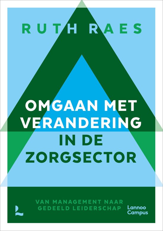 Omgaan met verandering in de zorgsector