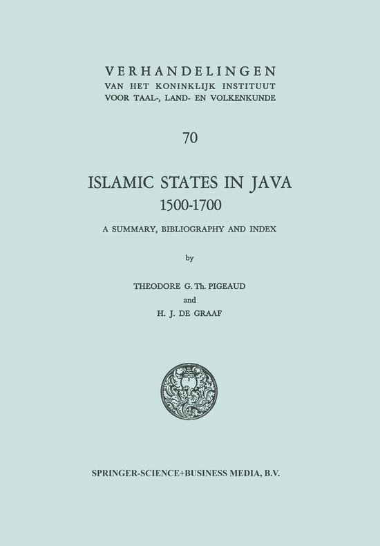 Verhandelingen van het Koninklijk Instituut voor Taal-, Land- en Volkenkunde - Islamic States in Java 1500–1700