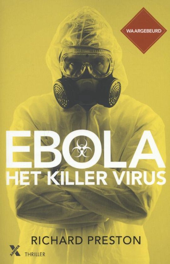 Ebola, het killervirus