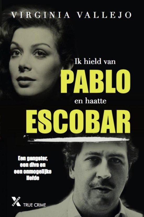 Ik was de vrouw van escobar