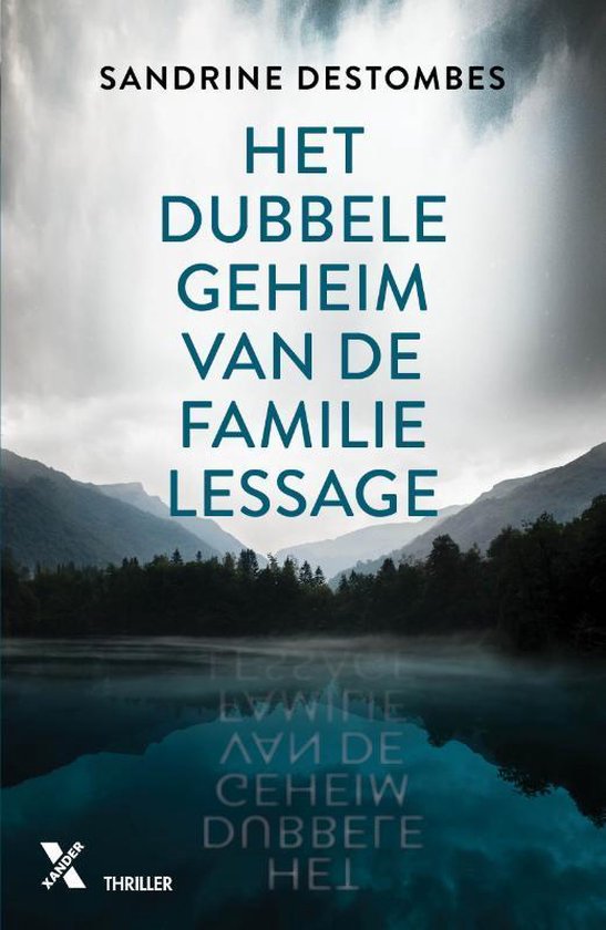 Het dubbele geheim van de familie Lessage