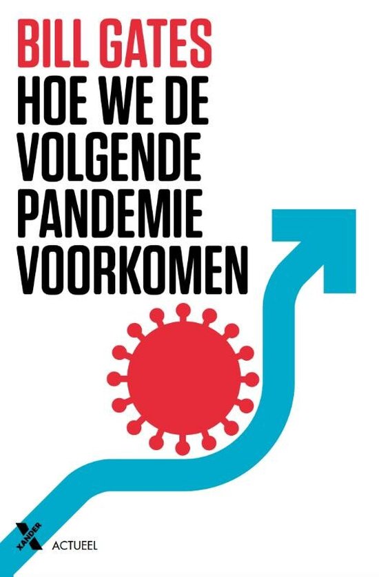 Hoe we de volgende pandemie voorkomen