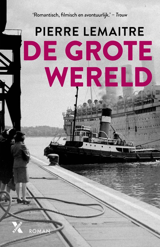 De grote wereld 1 - De grote wereld