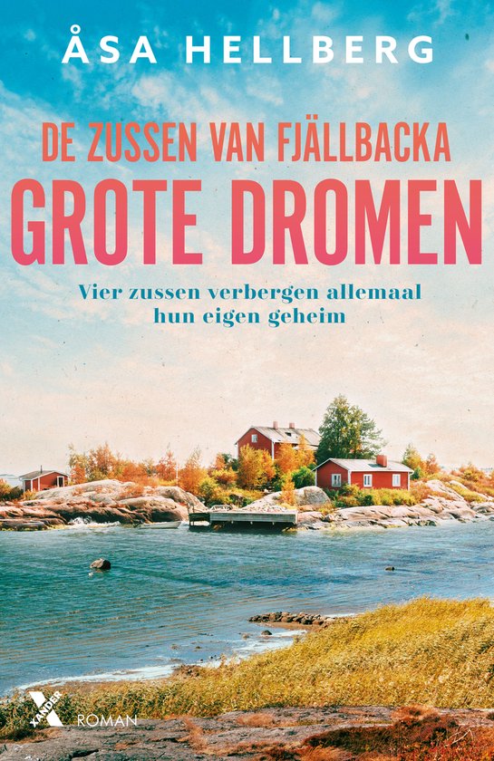 De zussen van Fjällbacka 2 - Grote dromen