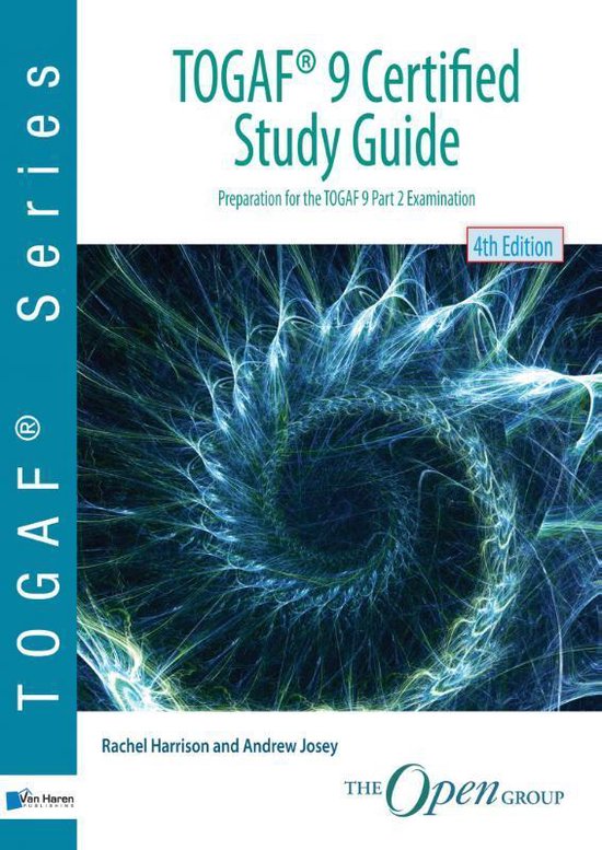 TOGAF 9 Certified Study Guide – 4thEdition