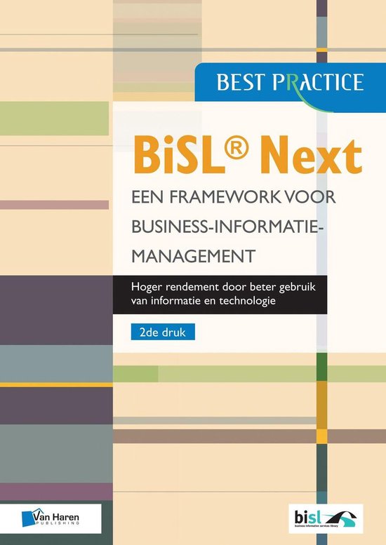 BiSL Next – Een framework voor Business-informatiemanagement 2de druk