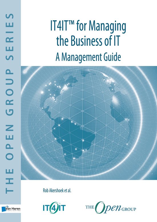IT4IT for Managing the Business of IT - A Management Guide