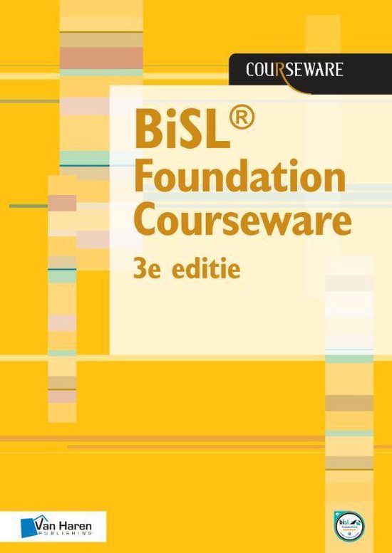 Courseware - BiSL Foundation Courseware