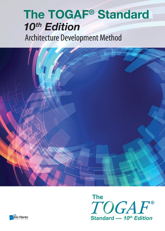 The open group series - The TOGAF Standard, 10th Edition – Architecture Development Method