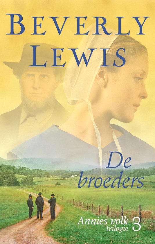 Annies volk 3 - De broeders