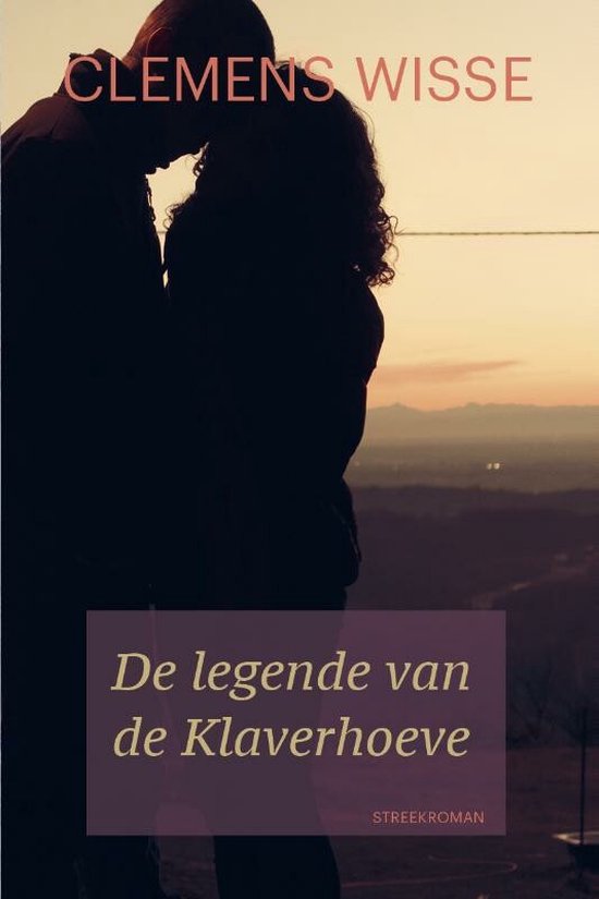 De legende van de Klaverhoeve