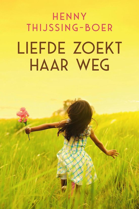 Liefde zoekt haar weg